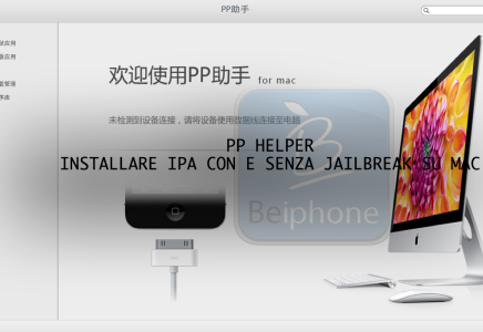 PP HELPER l’app per Mac che vi permetterà di installare App Craccate su dispositivi Jailbroken e non [ESCLUSIVA / GUIDA AGGIORNAMENTO]