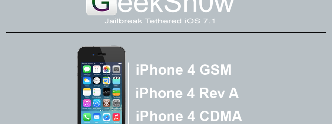 Come eseguire il Jailbreak Tethered di iOS 7.1 su iPhone 4 utilizzando GeekSn0w per Windows (Esclusiva Beiphone)